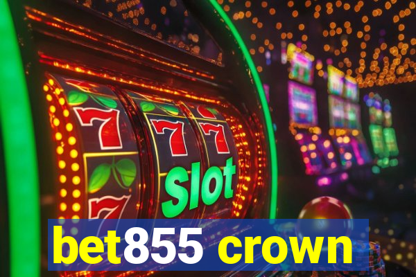 bet855 crown